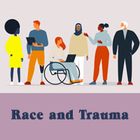 Race and Trauma