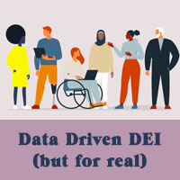 Data Driven DEI (but for real)