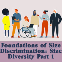 Foundations of Size Discrimination: Size Diversity Part 1