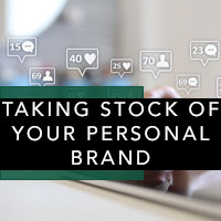 Taking Stock of Your Personal Brand