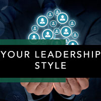 Your Leadership Style