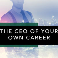 The CEO of Your Own Career