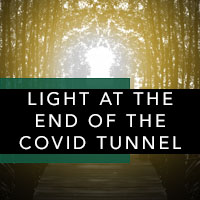 Light at the End of the COVID Tunnel
