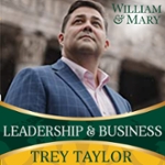Trey Taylor - A CEO Does Three Things
